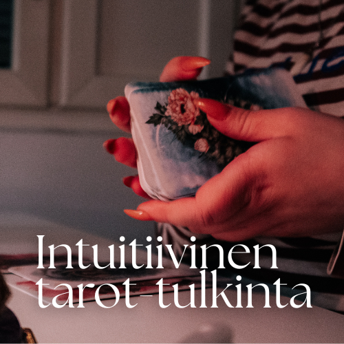 Intuitiivinen Tarot-tulkinta