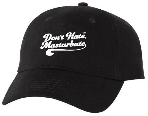 Don't hate Masturbate Brushed Twill Cap
