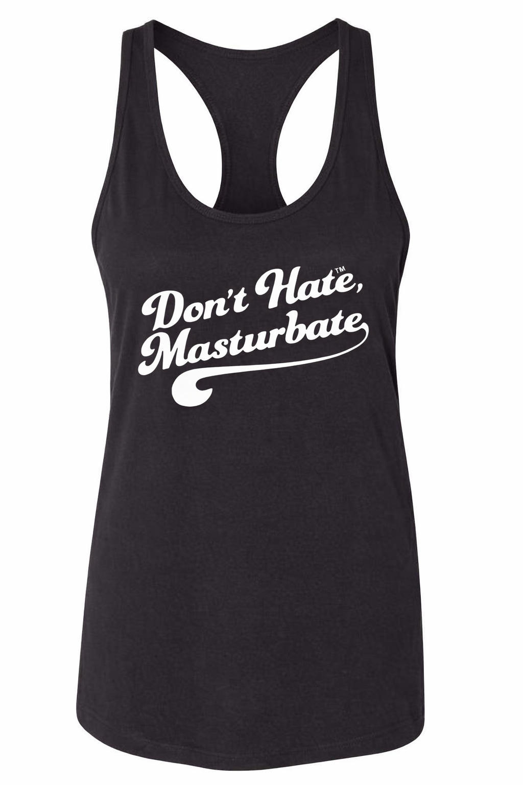 Don't hate Masturbate Tank