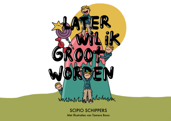 Later wil ik groot worden