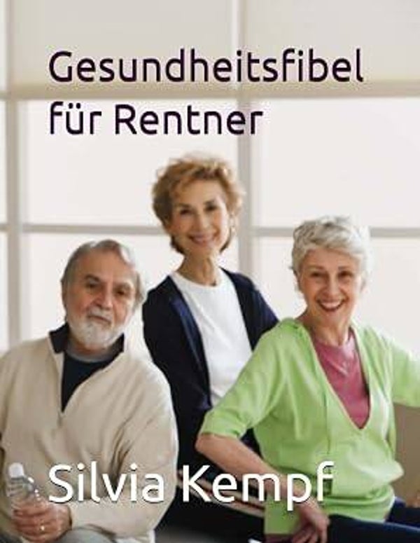 Gesundheitsfibel für Rentner