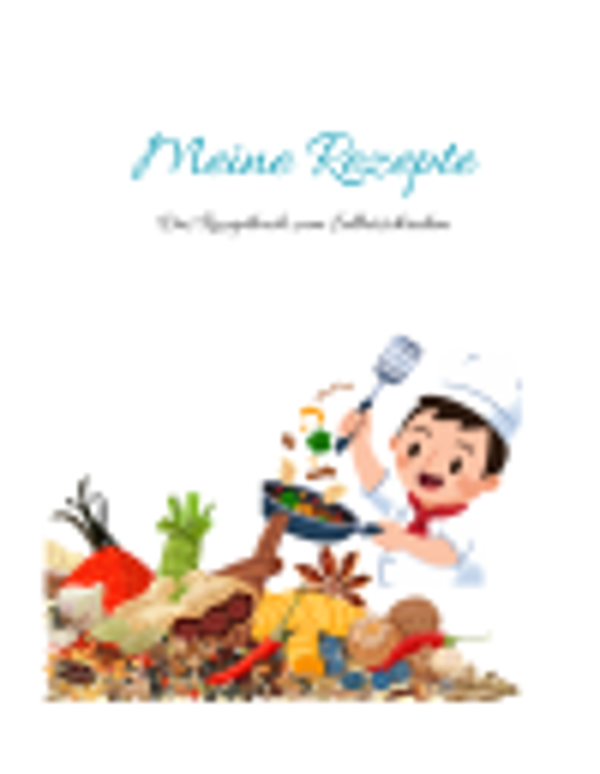 Meine Rezepte Zum selberschreiben