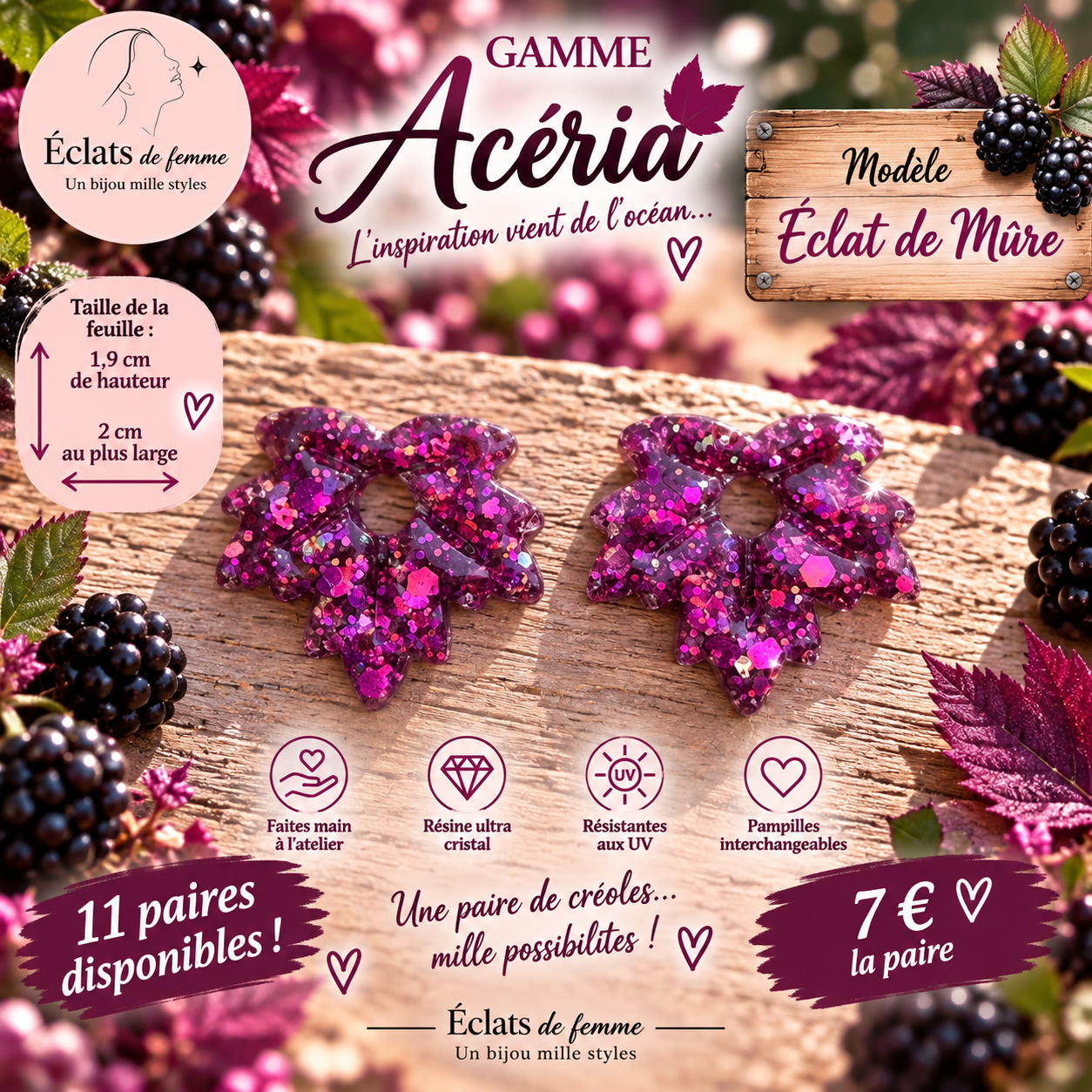 PAMPILLES ACÉRIA MODÈLE ÉCLAT DE MÛRE