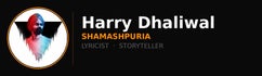 Lyricist Harry dhaliwal
