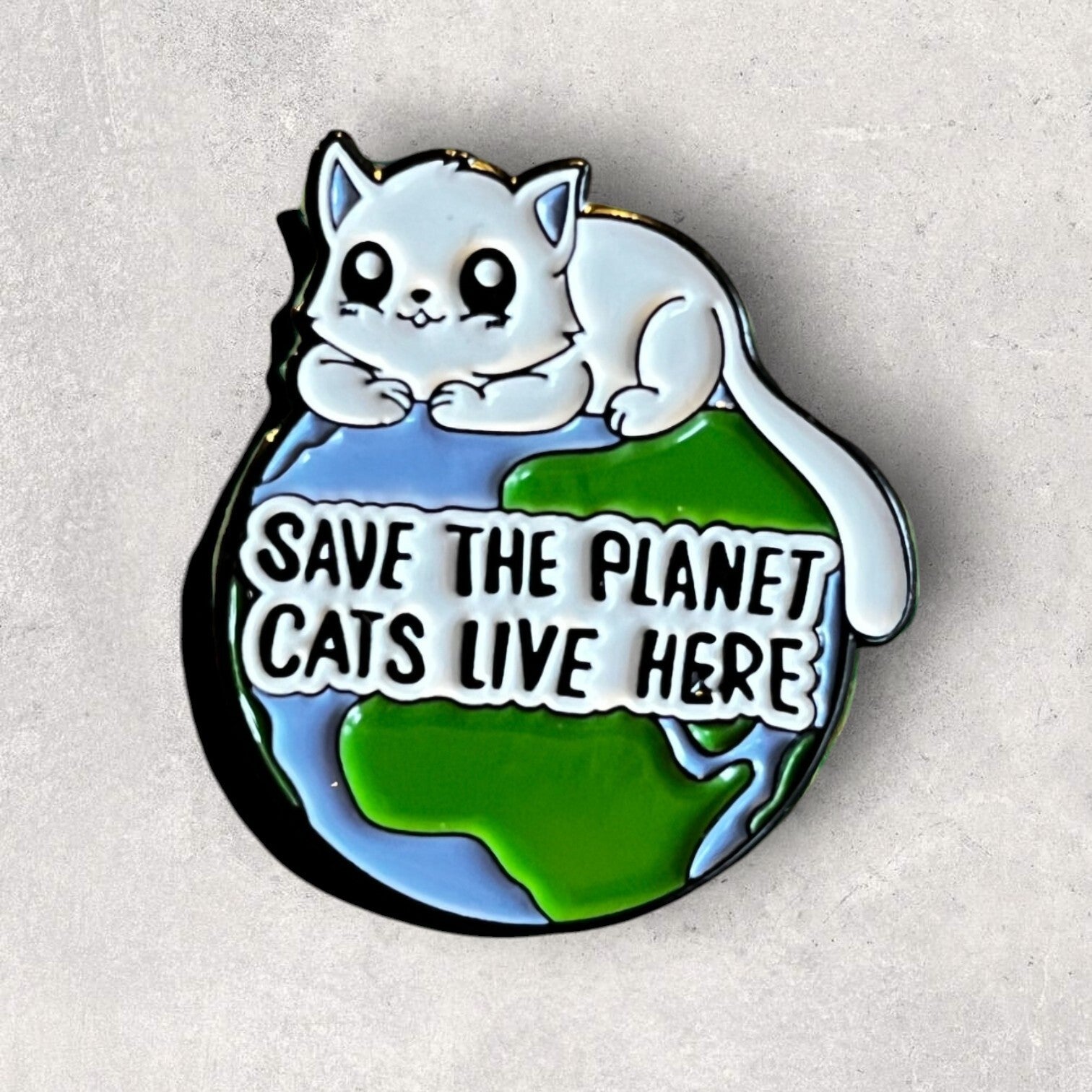 Pin - Save the planet - cats live there