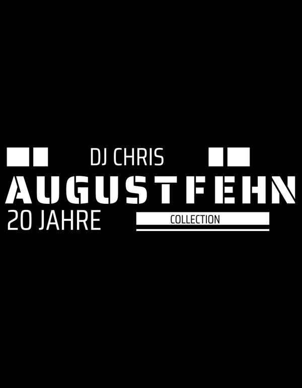 DJ Chris AUGUSTFEHN 20 Jahre Collection
