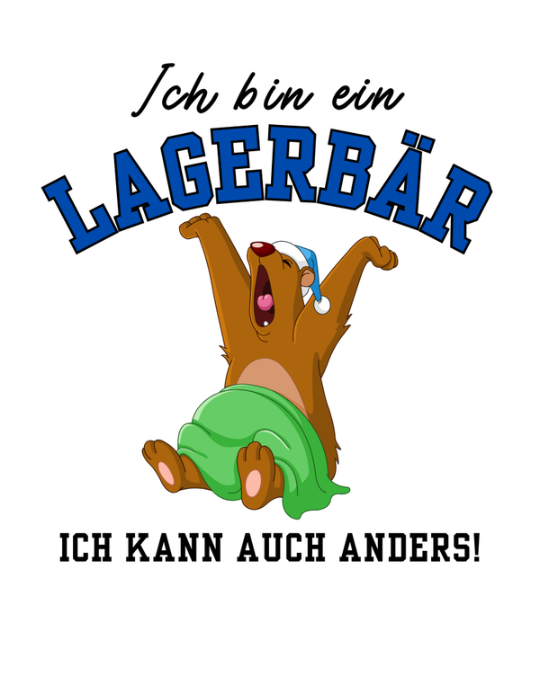 Ich bin ein Lagerbär
