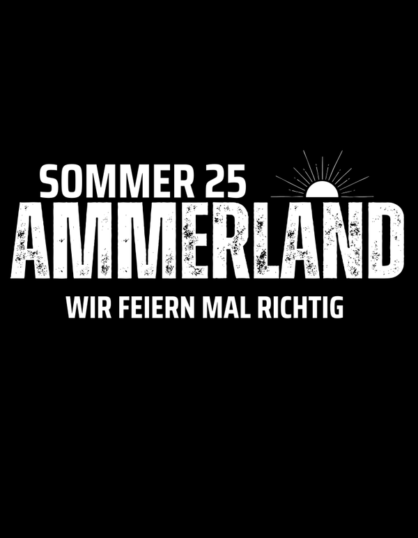 Sommer 25 Ammerland Wir Feiern mal richtig