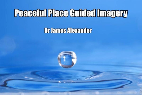 Peaceful Place Guided Imagery session