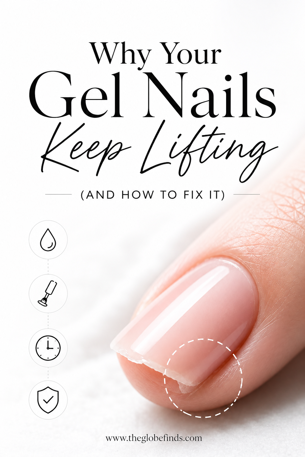 Close-up of a pink gel manicure with slight nail lifting at the tip, featuring the title "Why Your Gel Nails Keep Lifting (And How to Fix It)