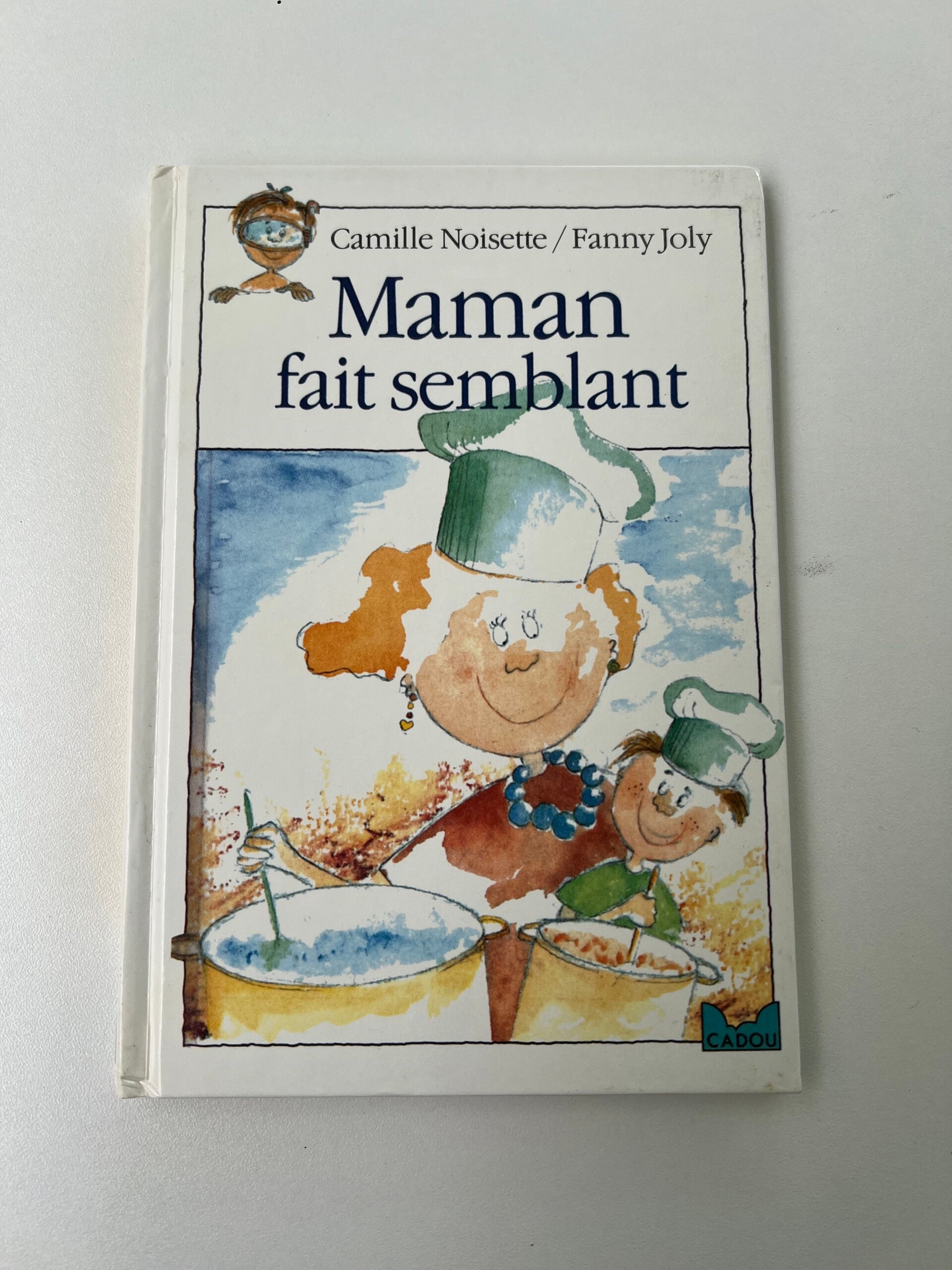 LIVRE maman fait semblant