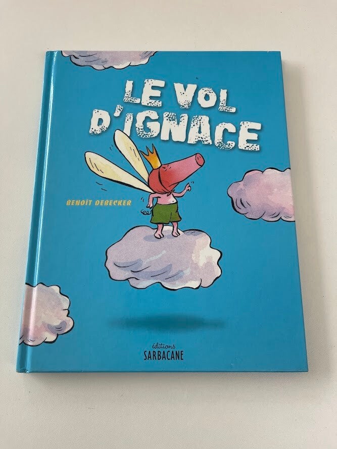 BD LE VOL D IGNACE NEUF