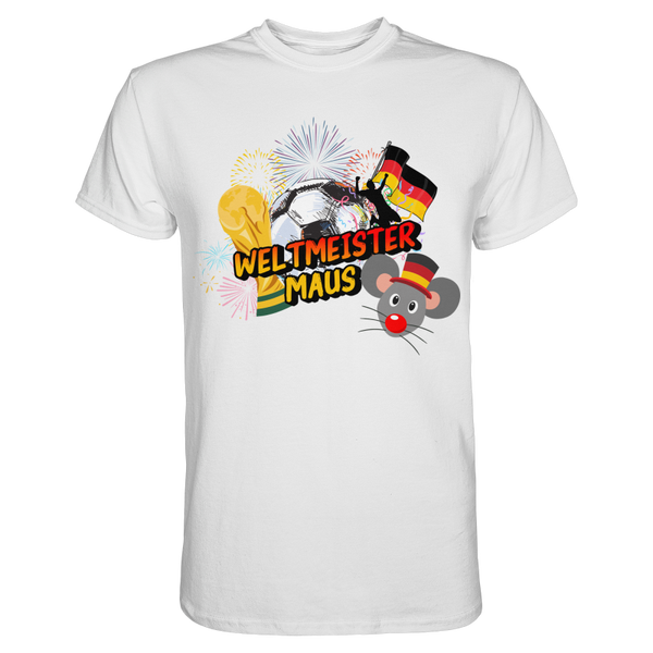 Weltmeistermaus Fussball WM Fanshirt  Druckluft