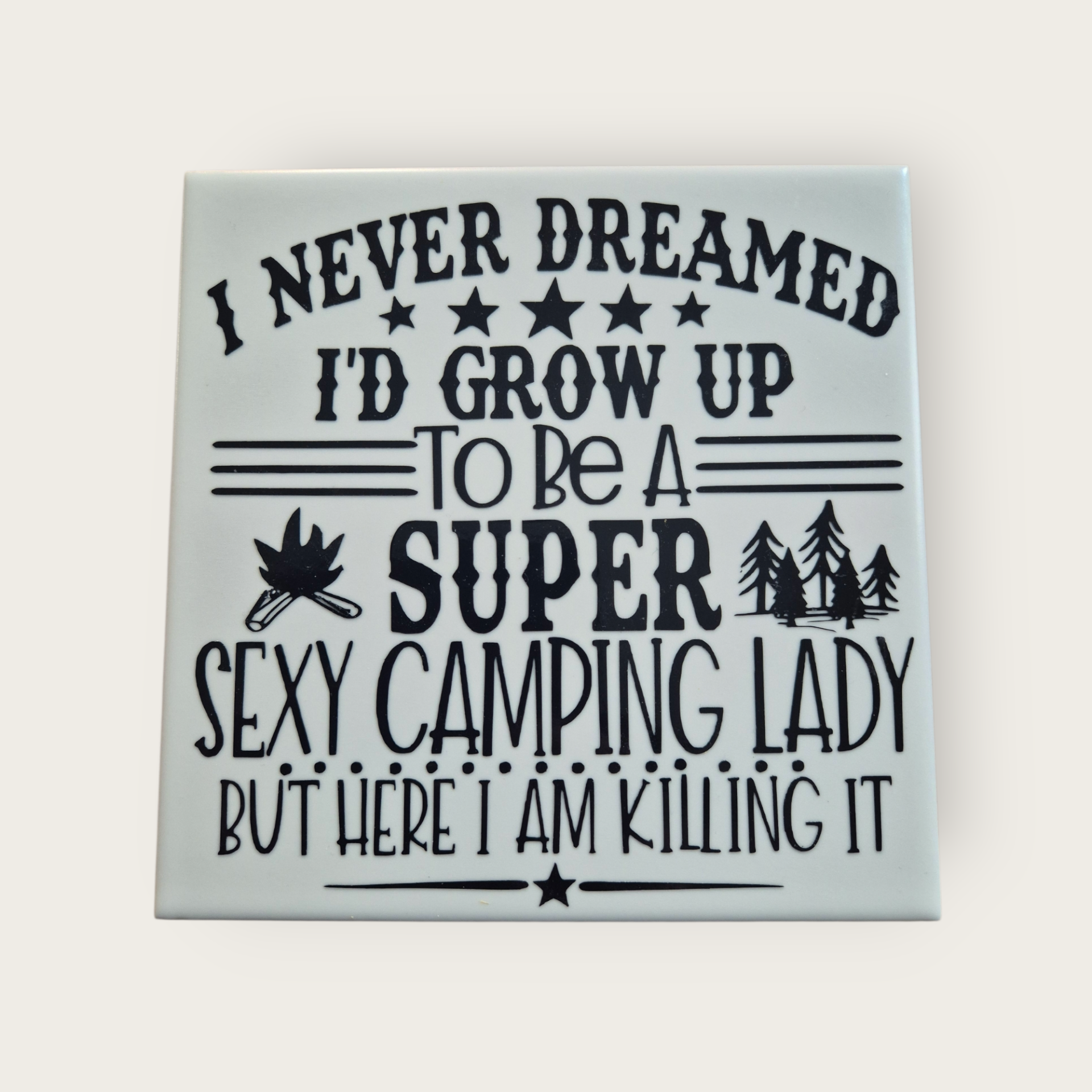 Tekst tegel "Sexy Camping Lady"