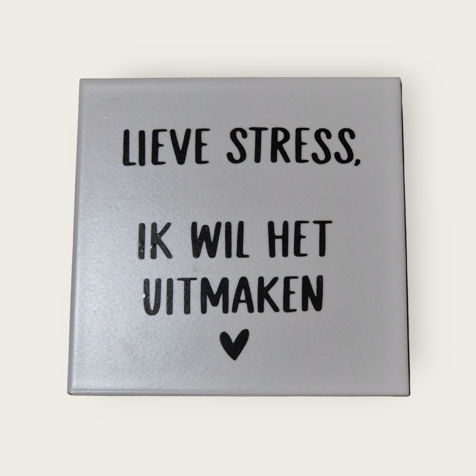Tekst tegel" STRESS"