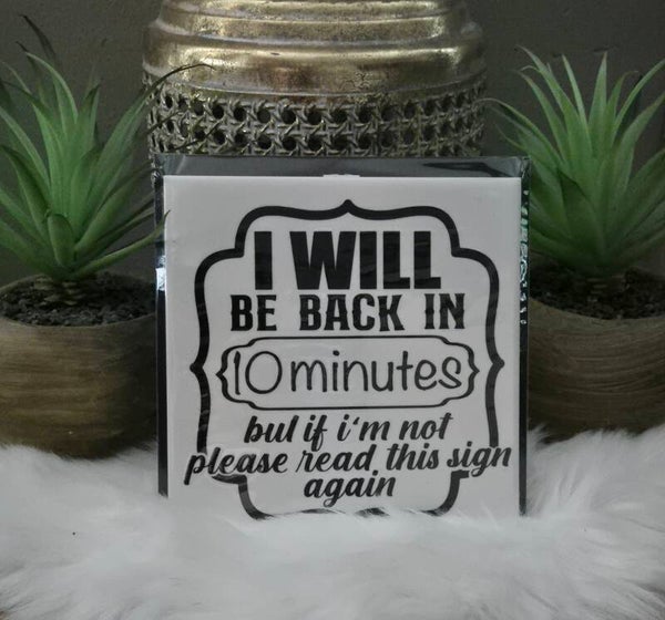 Tekst Tegeltje "Be Back"