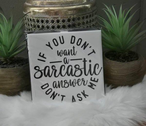 Tekst tegel " SARCASTIC"