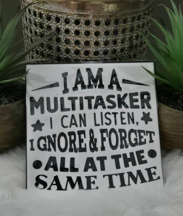 Tekst tegel " MULTITASKER"