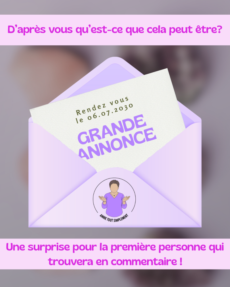 Post Insta Annonce - Annie Tout Simplement