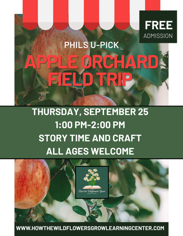 Apple Orchard Field Trip: Meet at Phil's U Pick