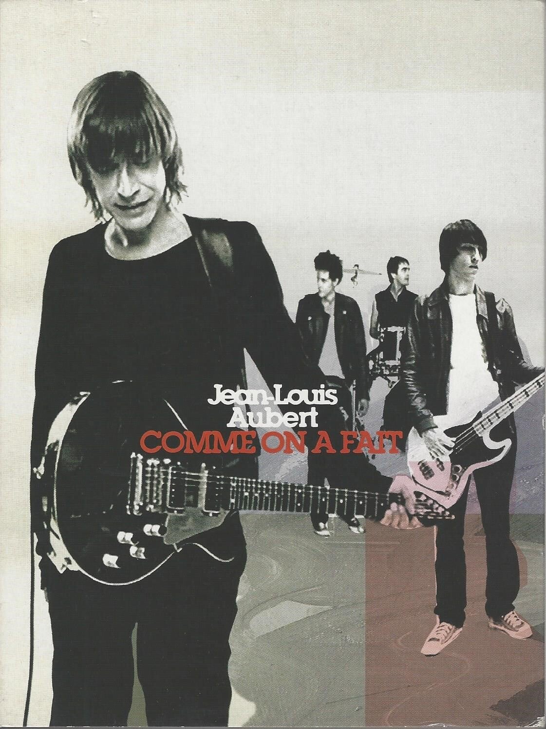 Jean Louis Aubert - Comme on a fait