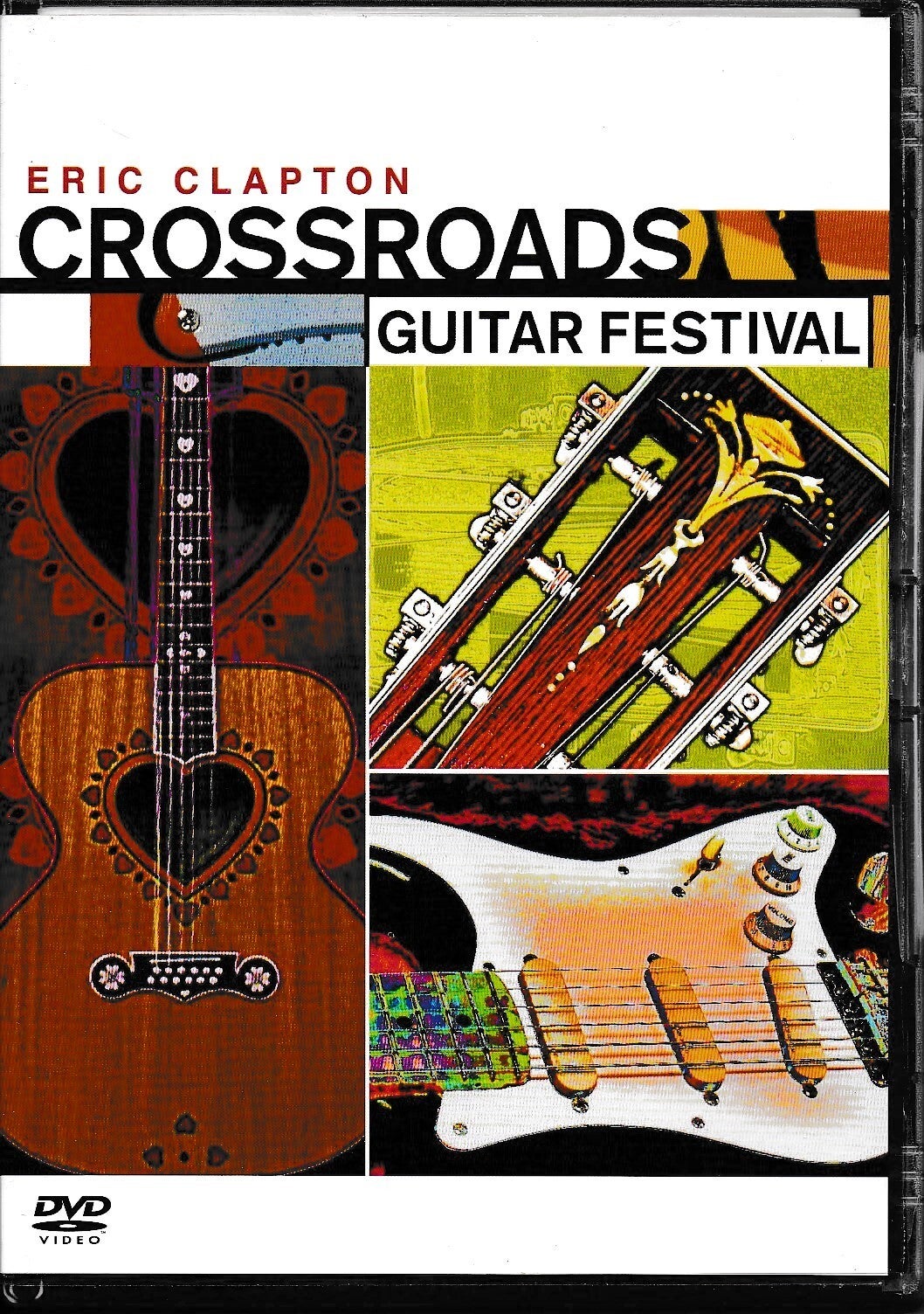 Eric Clapton - Crossroads Guitar Festival