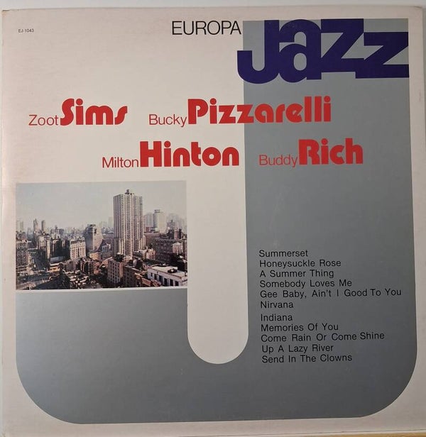 Europa Jazz - Zoot Sims / Bucky Pizzarelli / Milton Hinton* / Buddy Rich