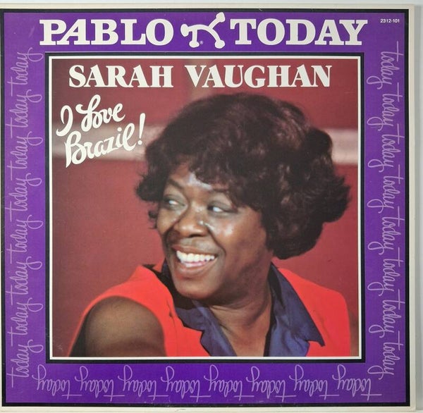 Sarah Vaughan - I love Brazil !
