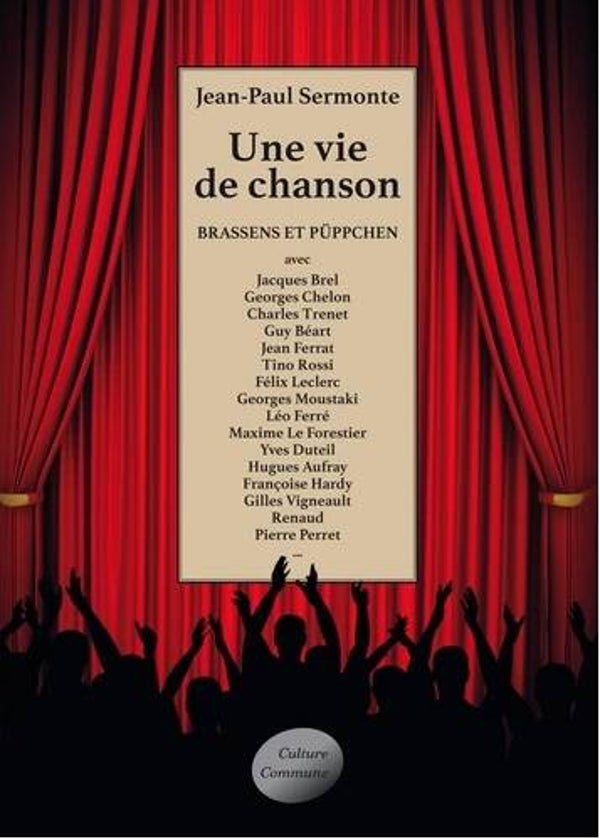 Une vie de chanson - Jean Paul Sermonte