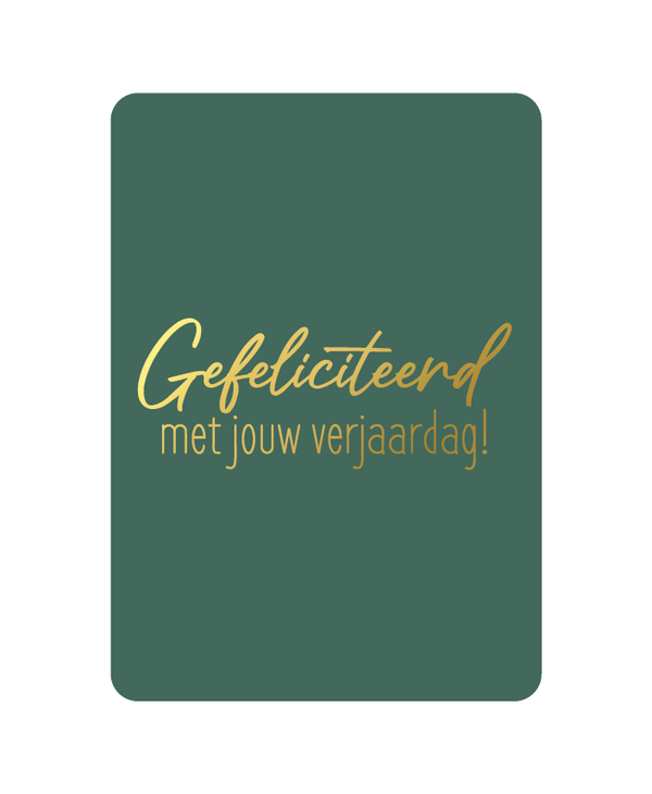 Gefeliciteerd met jouw verjaardag!
