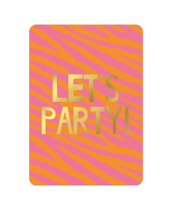 Let's party