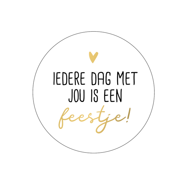 Sticker | Iedere dag met jou is een feestje (10 stuks)