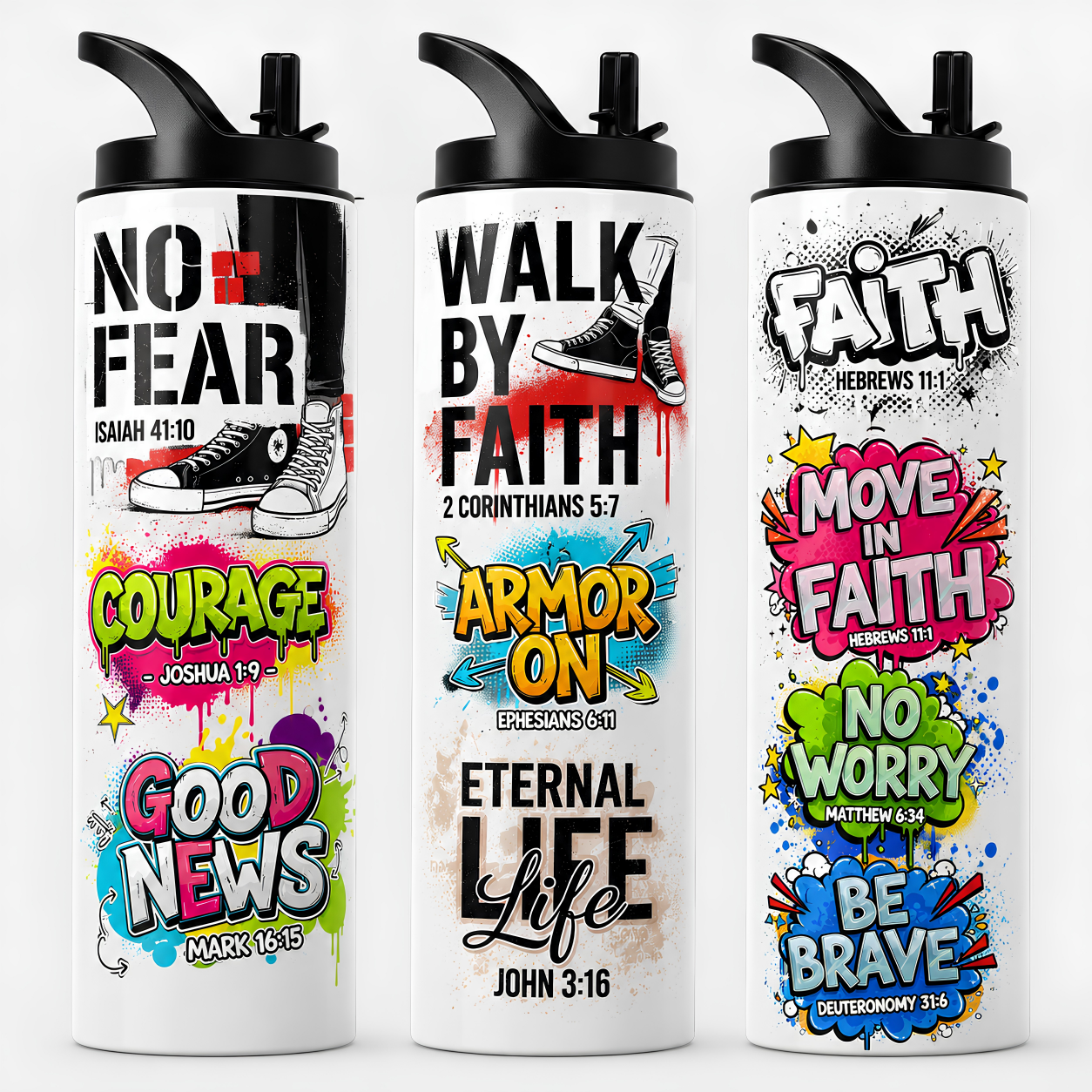 3 aparte varianten. No Fear Walk by Faith Faith / Move in Faith