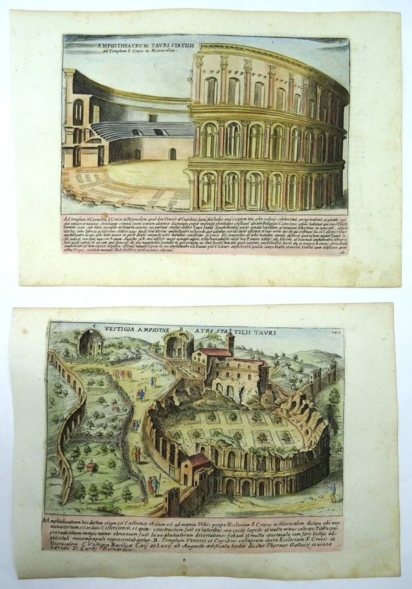 Italy, Rome, Amphitheater, Campus Martius, 2 views  Giacomo Lauro, 1625, Vestigia Amphitheatri Statilii Tauri / Amphitheatrum Tauri Statilii ad Templum S. Crucis in Hierusalem