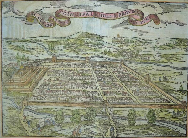 Peru, Cusco S. Münster, 1588, Die Statt Cusco in dem Königreich Peru in West Indien