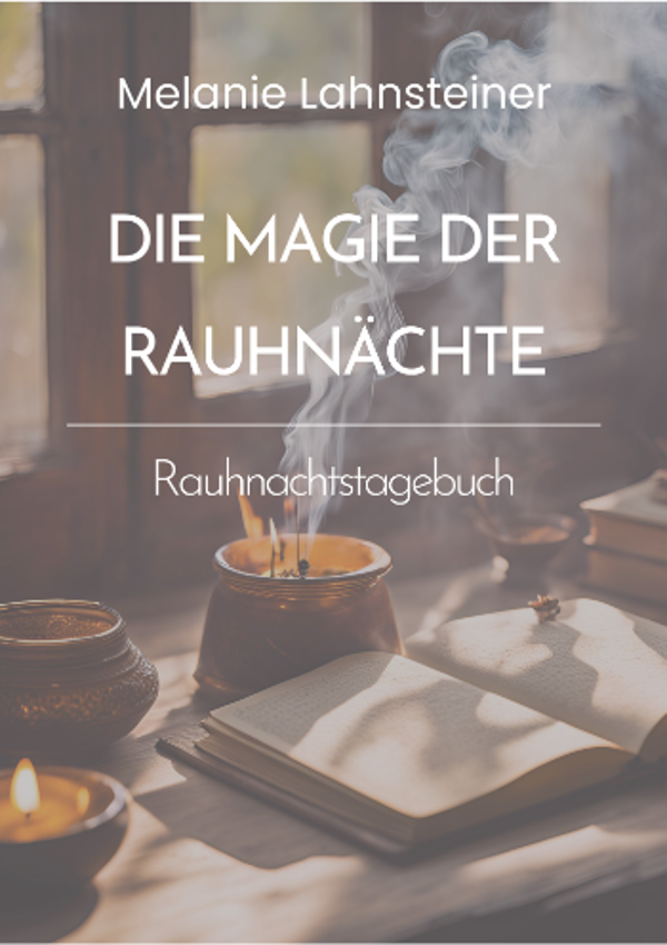 Buch *DIE MAGIE DER RAUHNÄCHTE*
