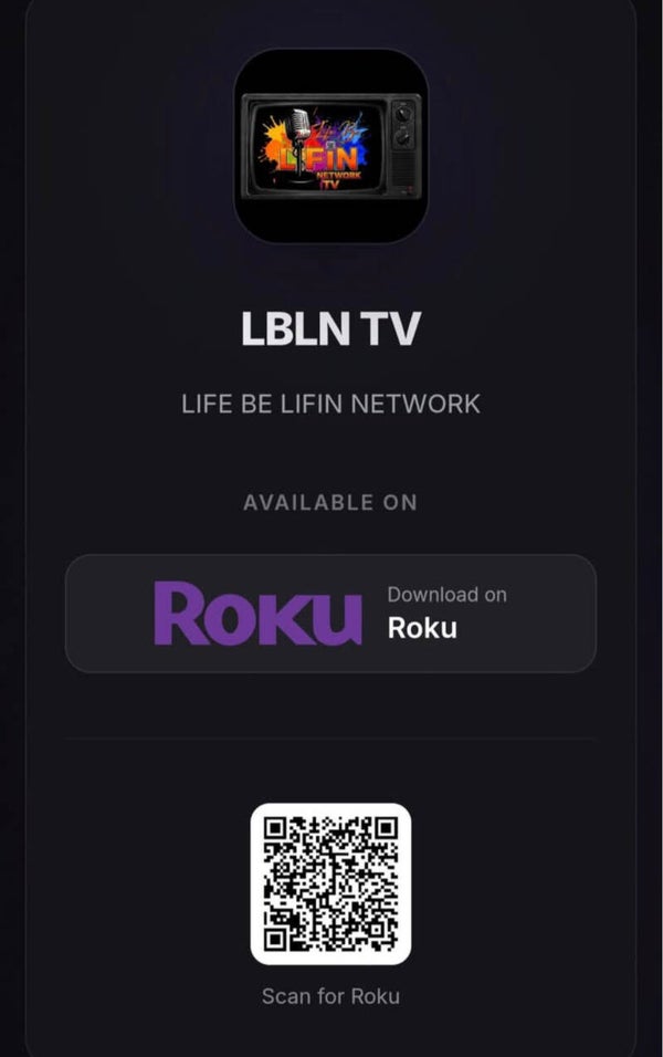 Life Be Lifin Network Streaming Channel on Roku TV