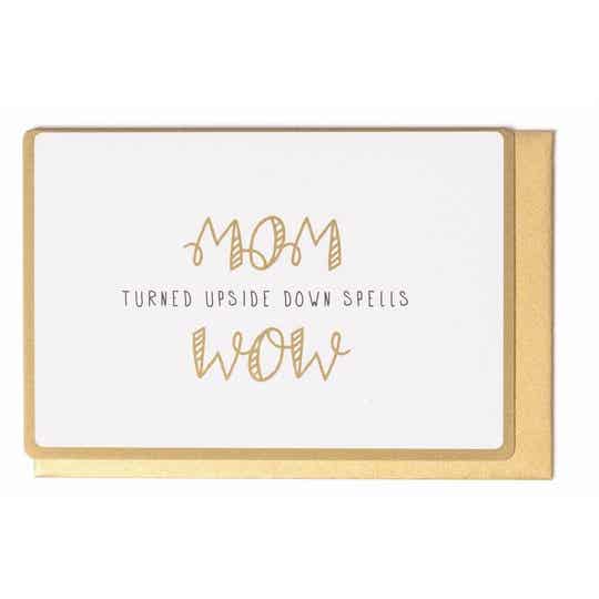 Kaartje: Mom turned upside down spells wow