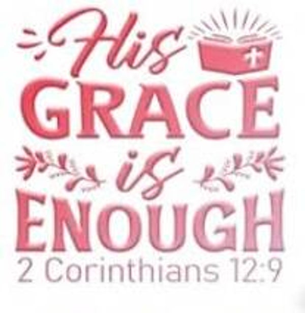 Bible Verse Half - Wrap Libby Glass (His grace is enough)