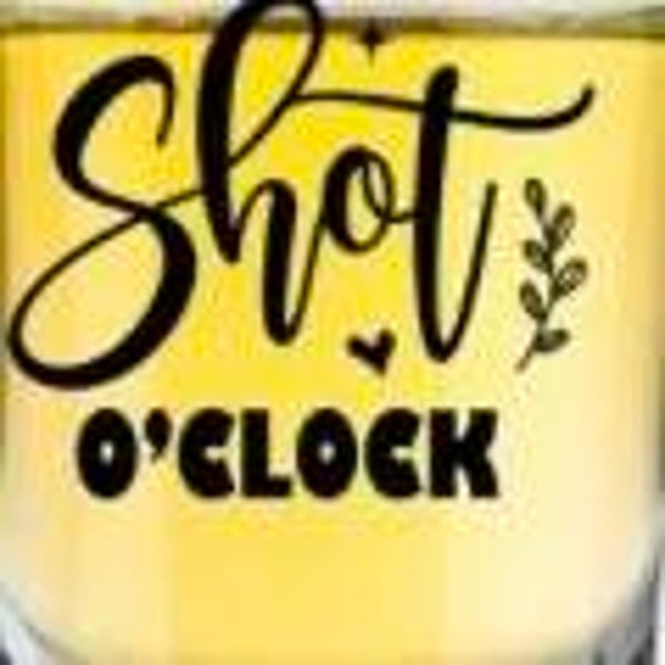 Shot Glass (Shot O'Clock)