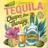 Shot Glass (Tequila Cheaper Than Therapy)
