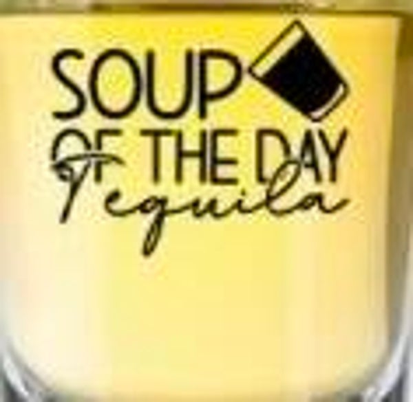 Shot Glass (Soup Of The Day Tequila)