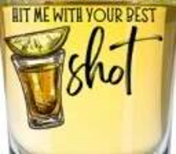 Shot Glass (Hit Me With Your Best Shot)