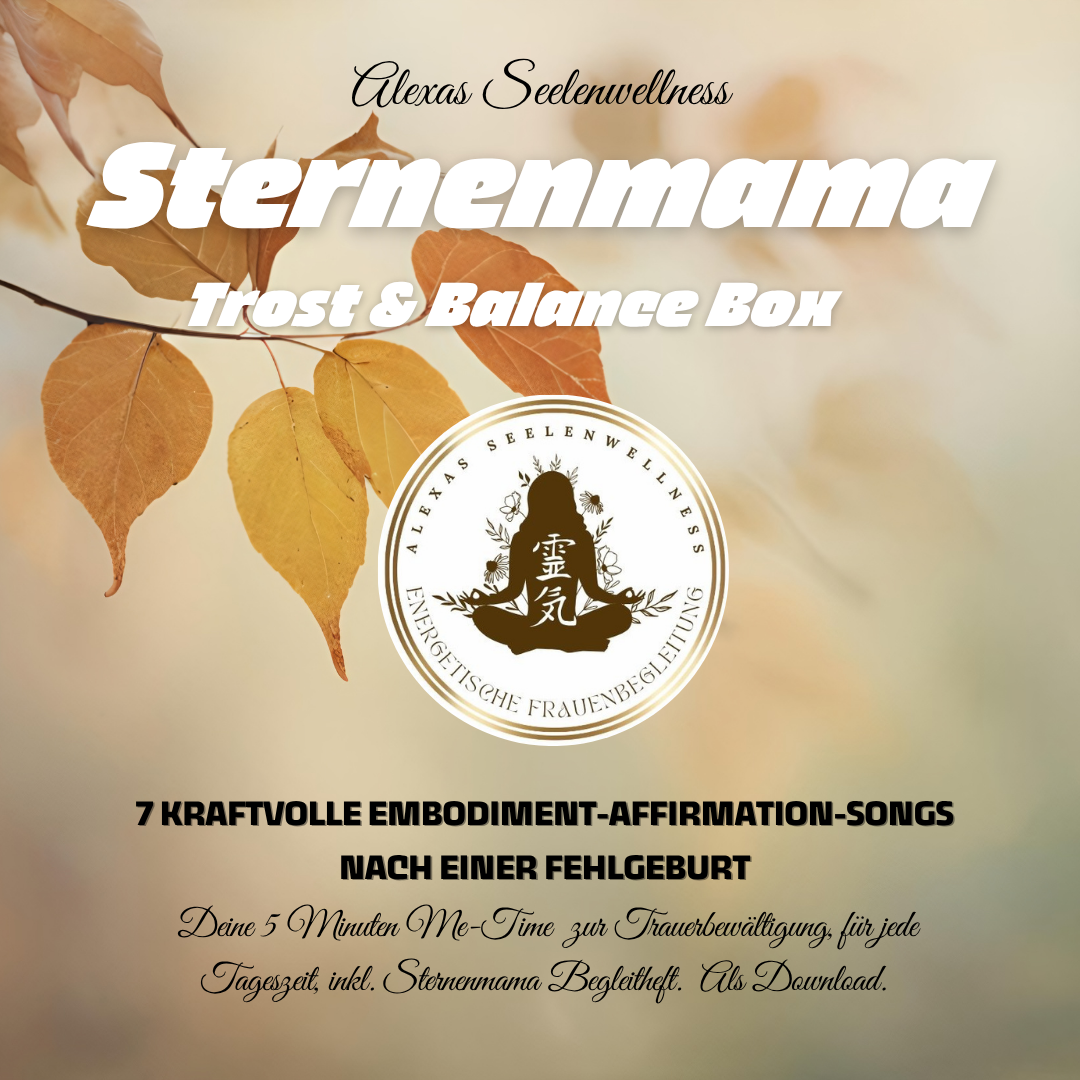 Sternenmama Trost & Balance Box | Ein Album mit kraftvollen Embodiment-Affirmation-Songs für die Trauer nach einer Fehlgeburt