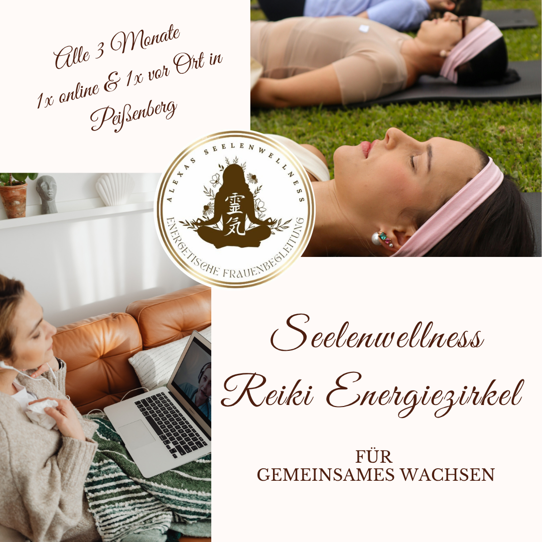Seelenwellness Reiki Energiezirkel für gemeinsames Wachsen