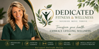 Dedicated Fitness &amp; Wellness
