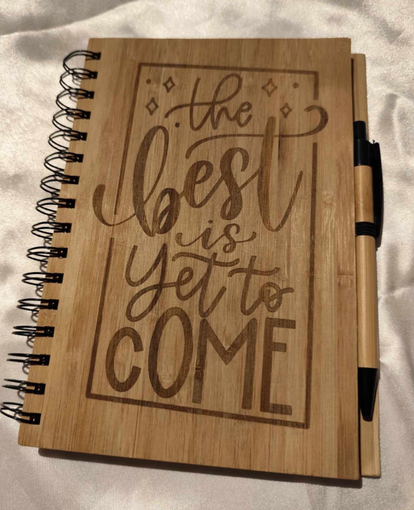 the Best is yet to come Notitzbuch