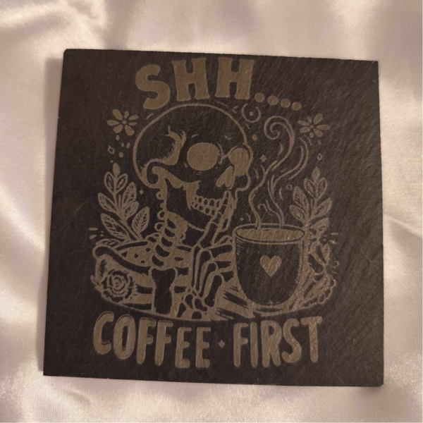 SHH.... COFFEE FIRST Schiefer Untersetzer
