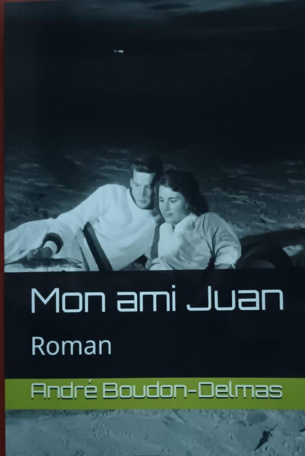 MON AMI JUAN