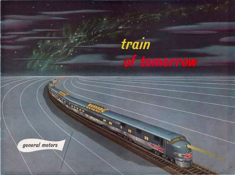The promotional brochure distributed by General Motors describing the Train of Tomorrow, the demonstrator built by GM and Pullman-Standard, 1947.